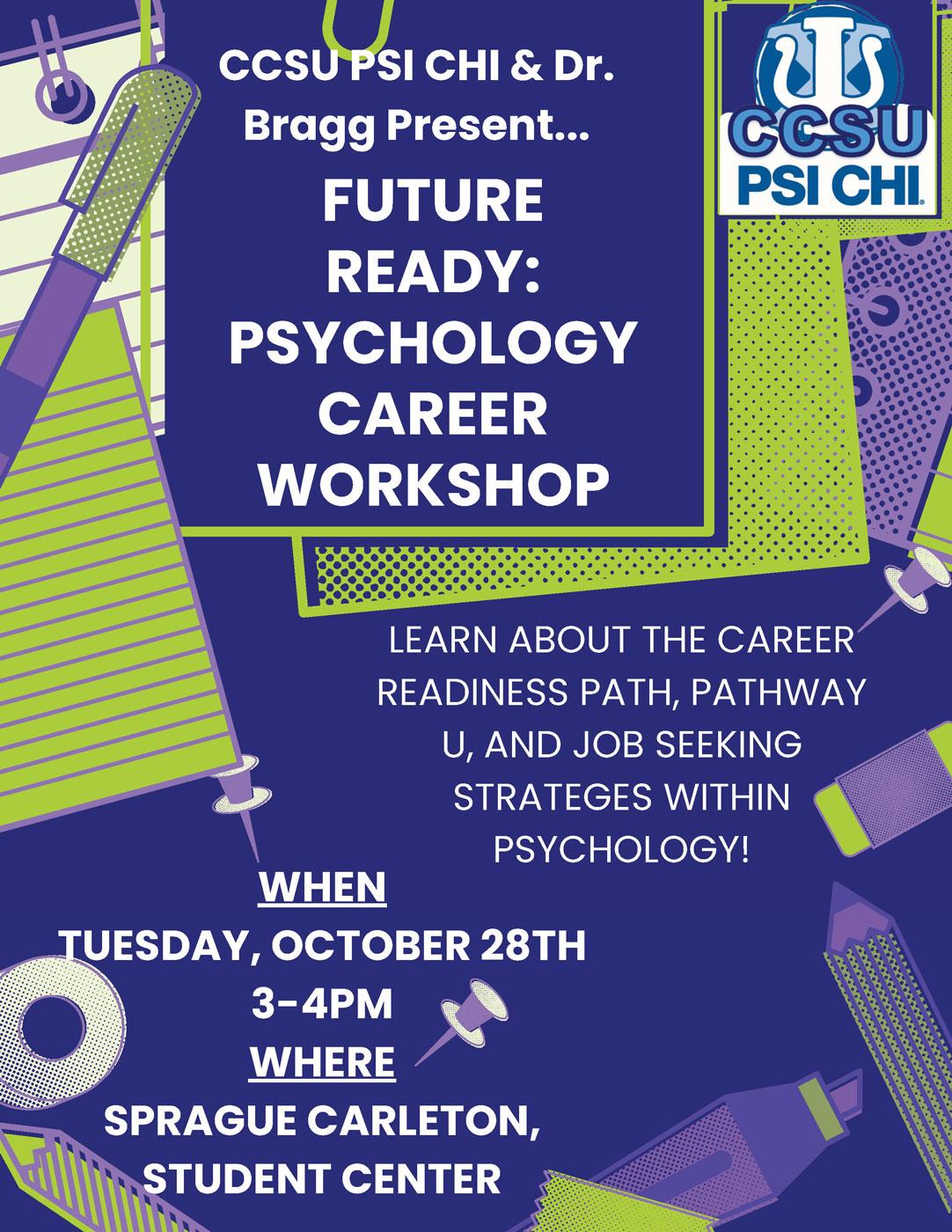 Flyer for Future Ready: Psychology Career Workshop. Details Follow