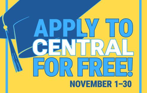 graduation cap graphic behind text "Apply to Central for Free! November 1-30""
