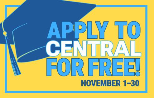 graduation cap graphic behind text "Apply to Central for Free! November 1-30""