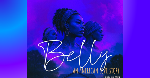 Poster for the play "Belly: An American Love Story"